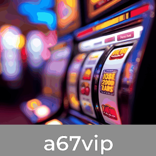 Experimente a Emoção dos Caça-Níqueis no a67vip e Descubra os Altos Retornos!